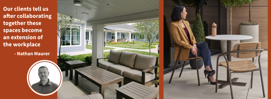 A well-designed covered outdoor seating area featuring cushioned lounge furniture and wooden tables, with a view of a landscaped office courtyard. A quote from Nathan Maurer states, "Our clients tell us after collaborating together these spaces become an extension of the workplace."